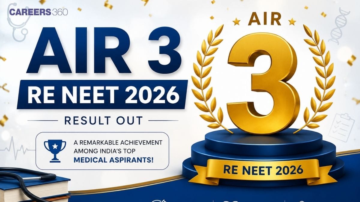 AIR 3 Re NEET 2026 OUT: Candidate Name, Roll Number, Marks, Percentile